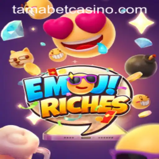 Exploring EmojiRiches: A Glimpse into the World of Tamabet Gaming